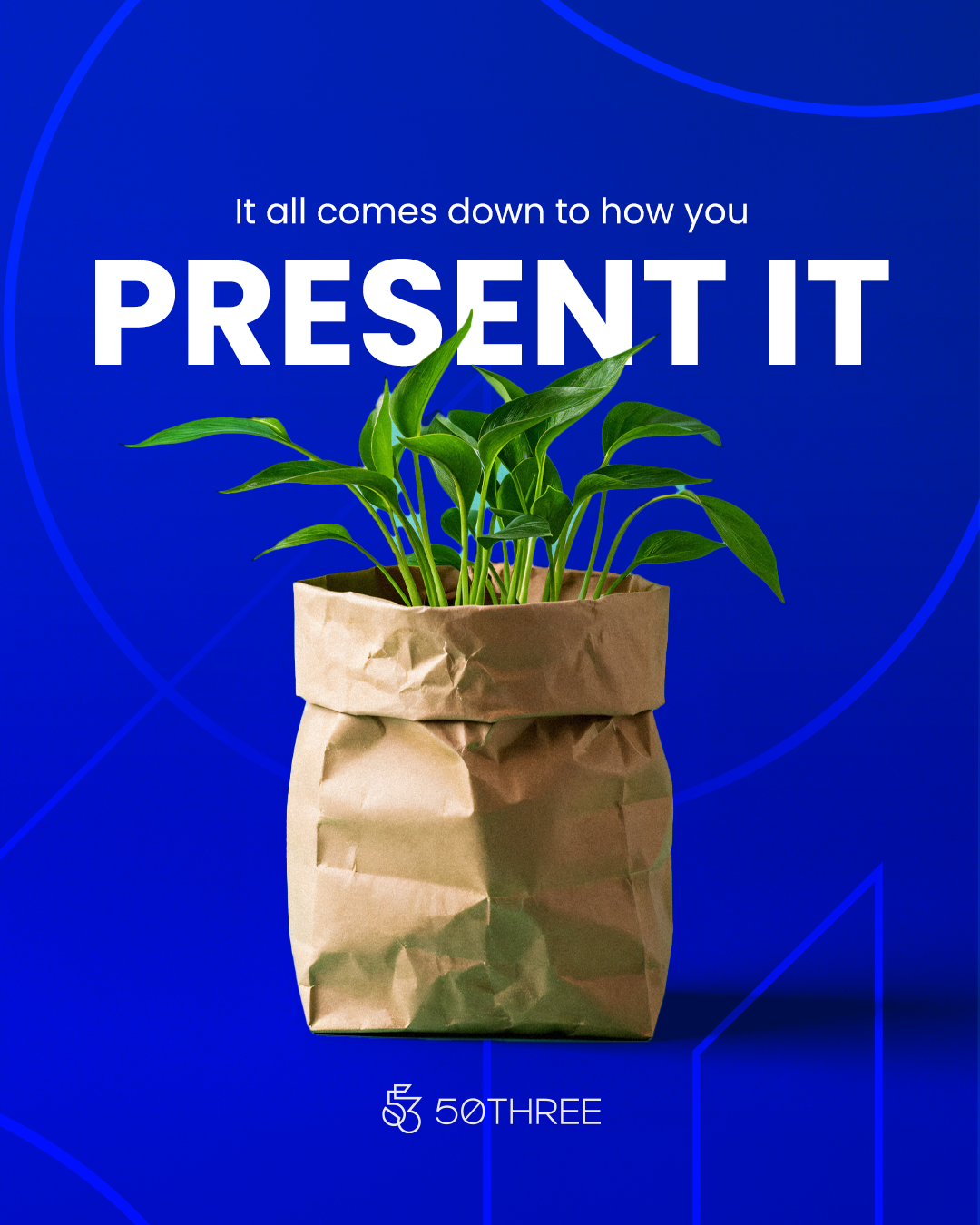 Packaging and Presenting