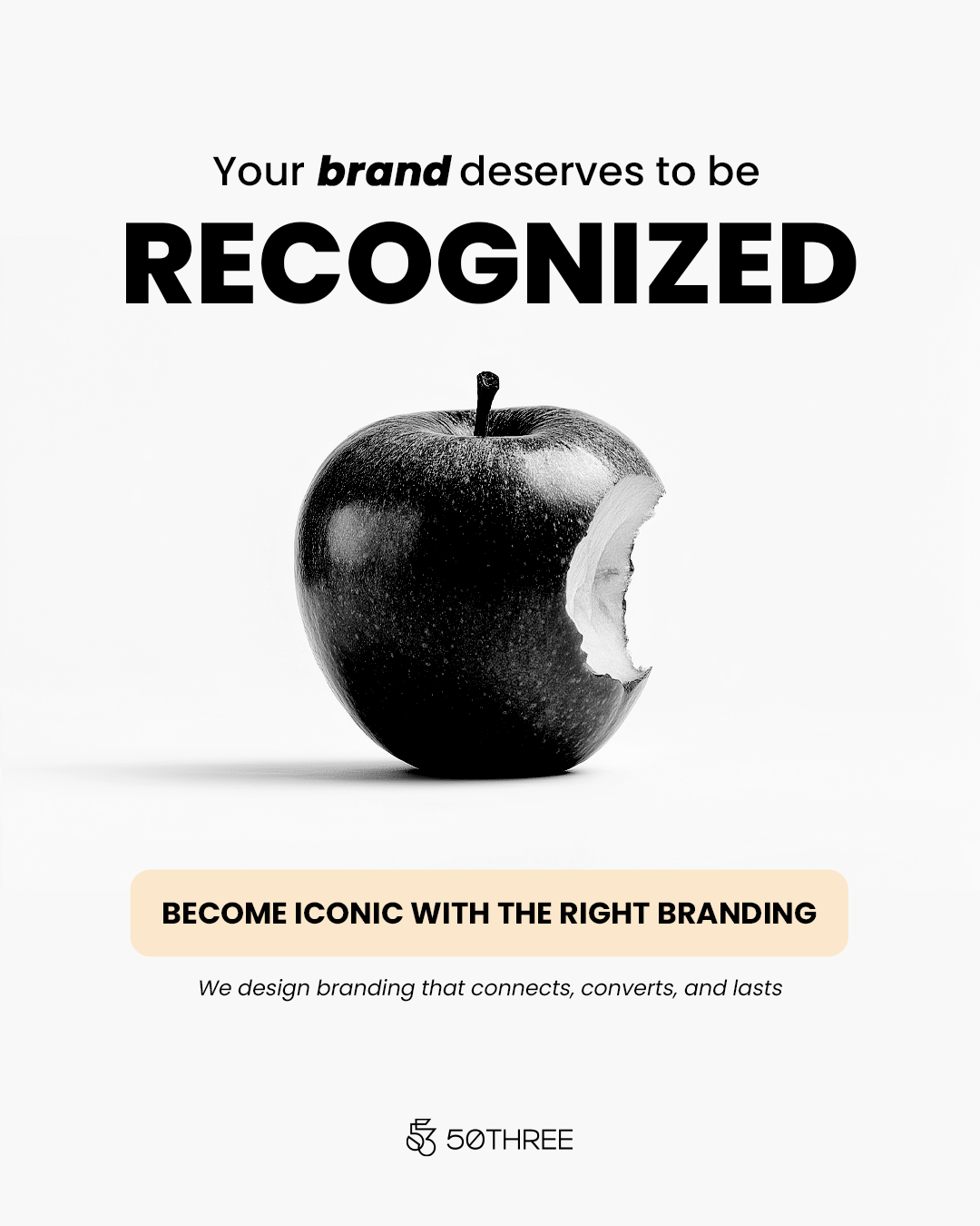 Your Brand Deserves to Be Recognized